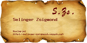 Selinger Zsigmond névjegykártya